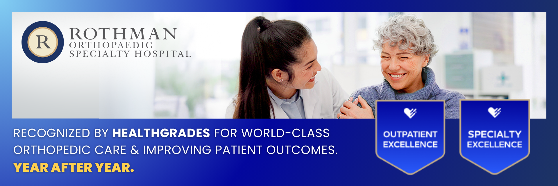 Rothman Orthopaedic Specialty Hospital Earns Two Specialty Clinical Quality Awards from Healthgrades