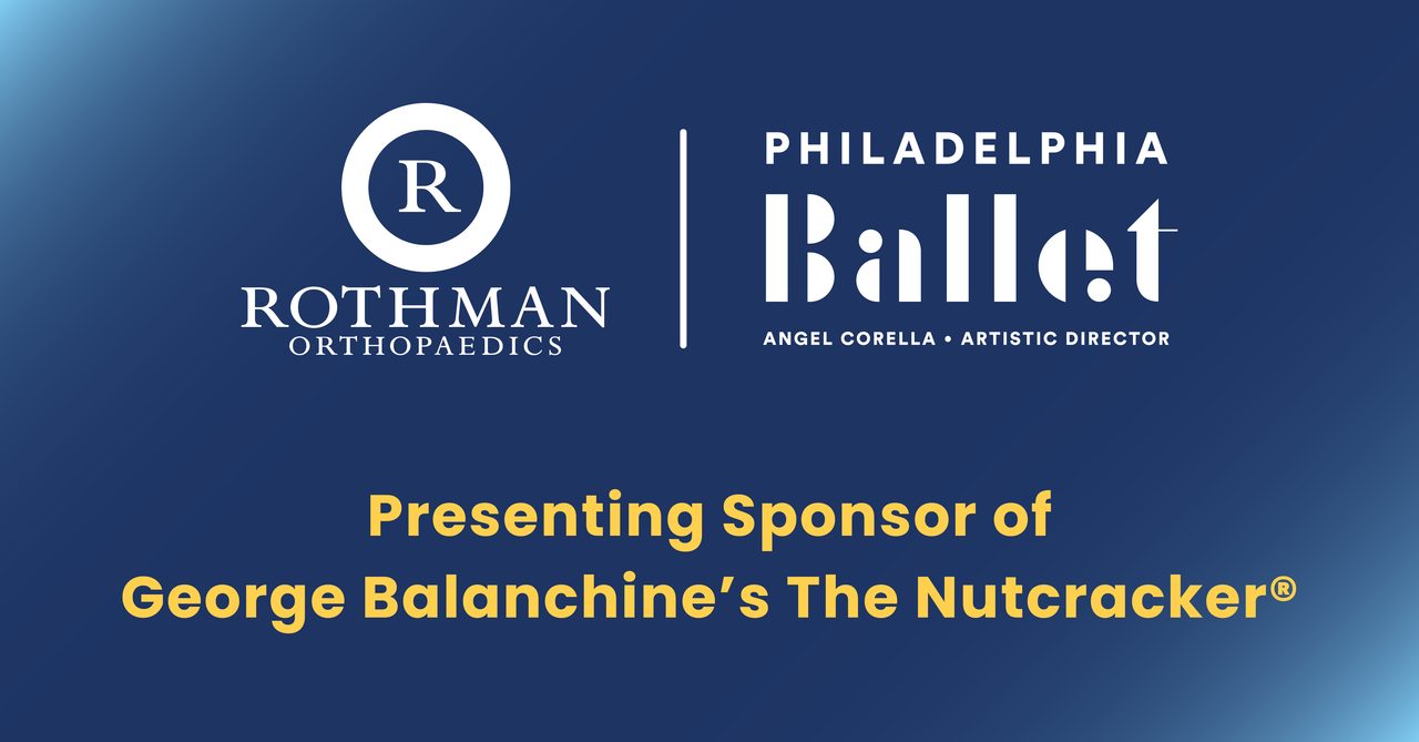 Rothman Orthopaedics logo and Philadelphia Ballet logo. resenting Sponsor of George Balanchine's The Nutcracker®